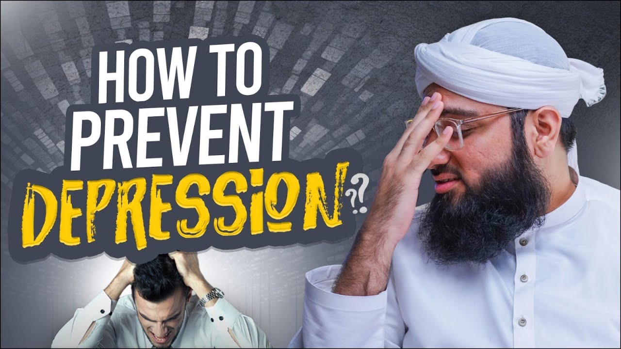 How To Prevent Depression? | Explained in Urdu With English Subtitles By Ahmed Raza Madani